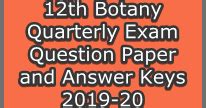 12th Botany Quarterly Exam Question Paper and Answer Keys 2019-20