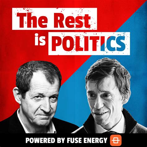 The Rest Is Politics Podcast Transcripts