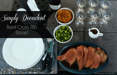 Beef Chuck Cross Rib Roast Recipe - An Exercise in Frugality