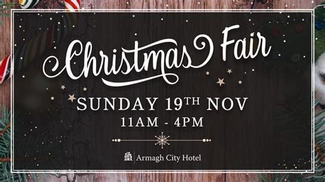 Christmas Craft Fair, Armagh City Hotel, 19 November 2023 | AllEvents.in