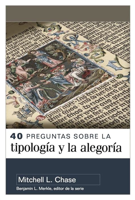 Buy 40 Preguntas Sobre La Tipología Y Alegoría (40 Questions about ...