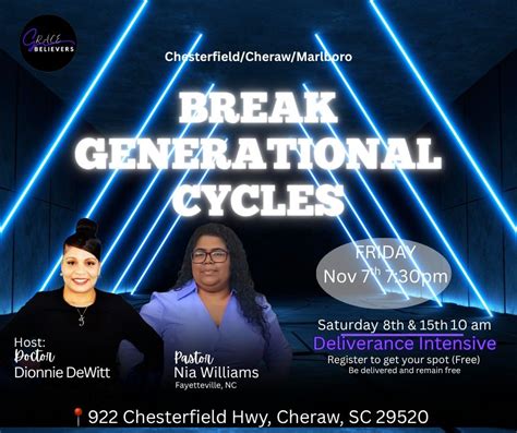 Break Generational Cycles [Deliverance Intensive], 922 Chesterfield Hwy ...