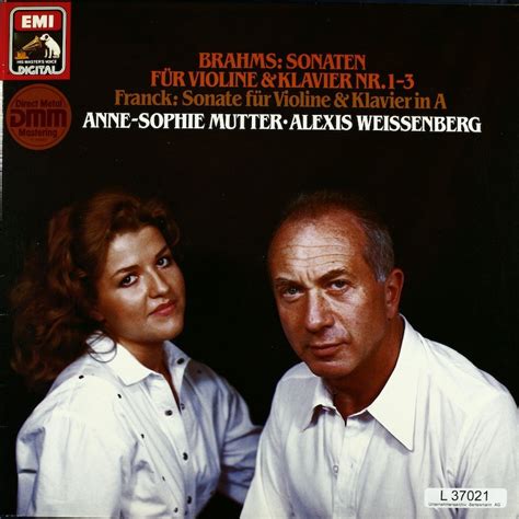 Anne-Sophie Mutter. Alexis Weissenberg. Brahms. Sonaten für Violine ...