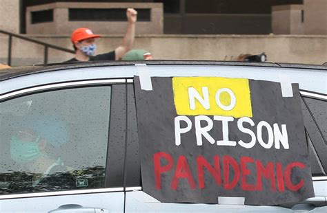 Protesters bring attention to coronavirus outbreaks in prisons, May 29 ...
