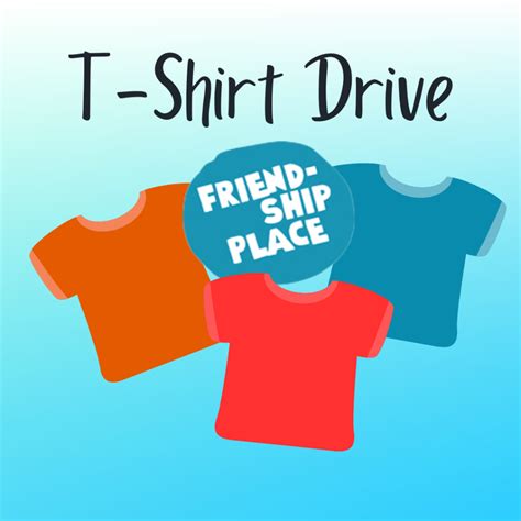 T-Shirt Drive for Friendship Place | Temple Micah - Reform Temple in ...