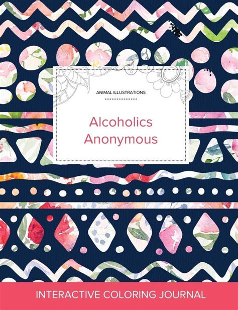 Buy Adult Coloring Journal: Alcoholics Anonymous (Animal Illustrations ...