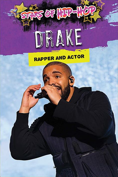 Drake: Rapper and Actor (Stars of Hip-Hop) : Gottfried, Barbara: Amazon ...