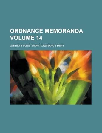 Ordnance Memoranda Volume 14 : Amazon.in: Books
