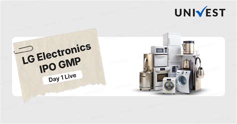 LG Electronics IPO GMP Day 1 | Click to Check Live Updates