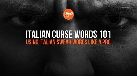 How To Say Italian Swear Words at Emma Gresswell blog