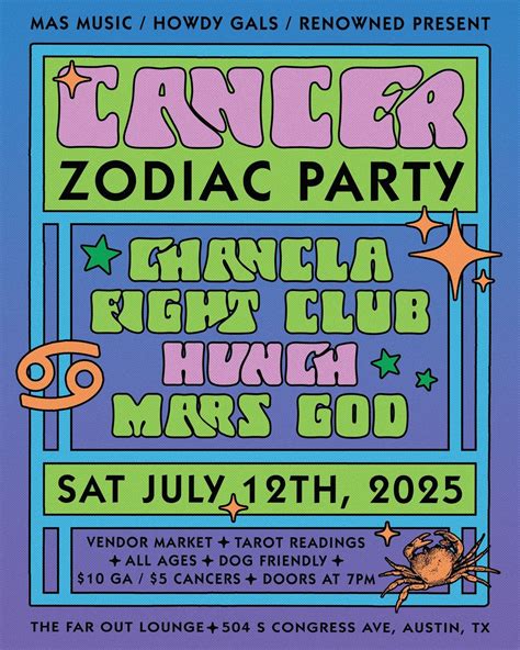 Cancer Zodiac Party w/ Mars God, Hunch, Chancla Fight Club and More at ...