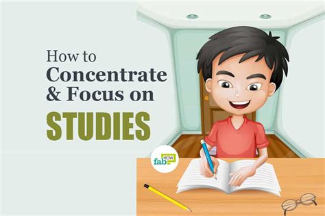 How to Concentrate and Focus on Studies and Perform Better with 30 ...