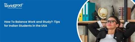 How to Balance Work and Study in the USA: Tips for Indian Students