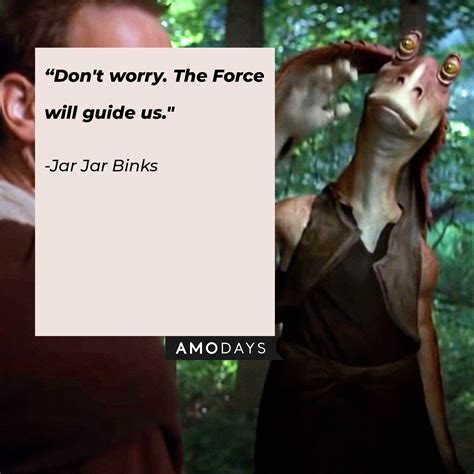 51 Jar Jar Binks Quotes: Play Along with This Clumsy Character from ...