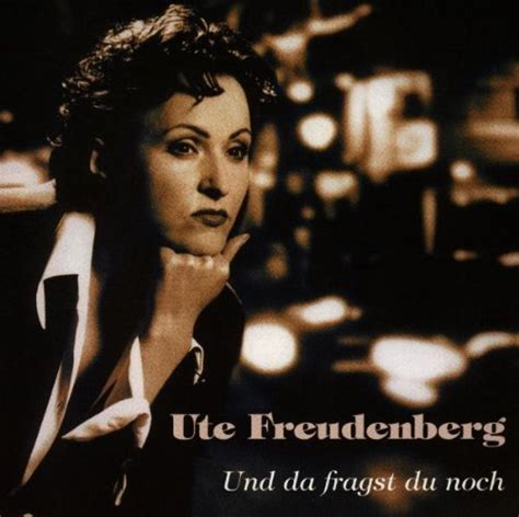 Und Da Fragst Du Noch: Ute Freudenberg: Amazon.in: Music}