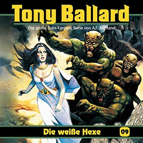 Die weiße Hexe: Tony Ballard 9 (Audio Download): A. F. Morland, Thomas ...