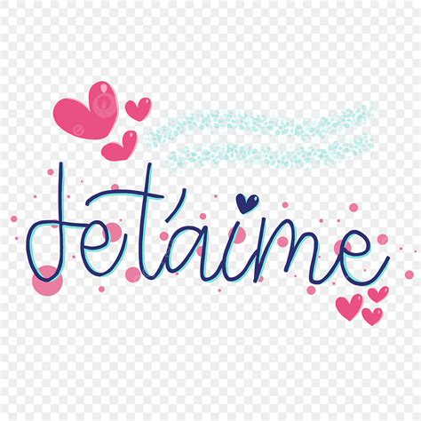 I Love You Text PNG Transparent, I Love You In French Local Lettering ...