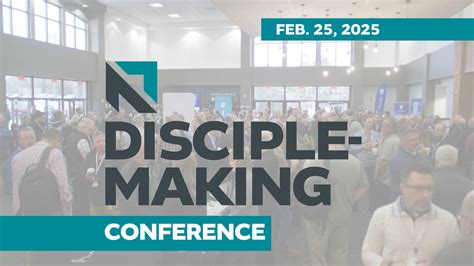 2025 Disciple-Making Conference