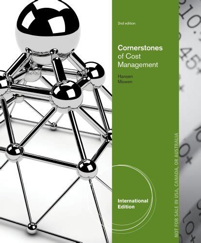 Cornerstones Of Cost Management 2Ed (Ie) (Pb 2013) : Amazon.in: Books