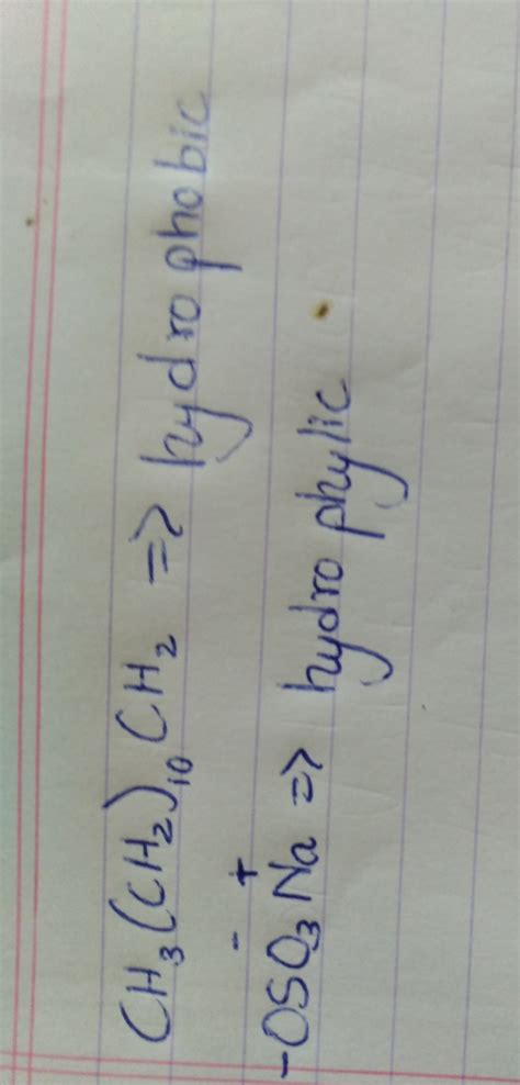 Label the hydrophilic and hydrophobic parts in the following compounds ...