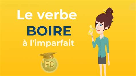 Le verbe BOIRE à l'imparfait - To drink Imperfect Tense - French ...