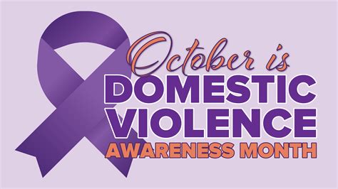 Domestic Violence Awareness Month Social Media Campaign - CA Victim ...
