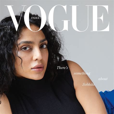 Sobhita Dhulipala on pet peeves, favourite songs and extraordinary ...