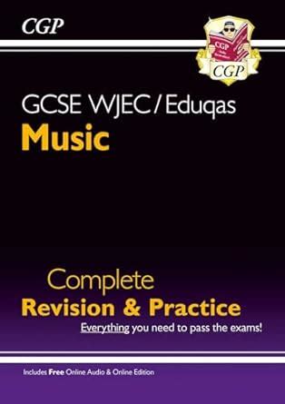 GCSE Music WJEC/Eduqas Complete Revision & Practice (with Audio ...