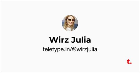 Wirz Julia — Teletype