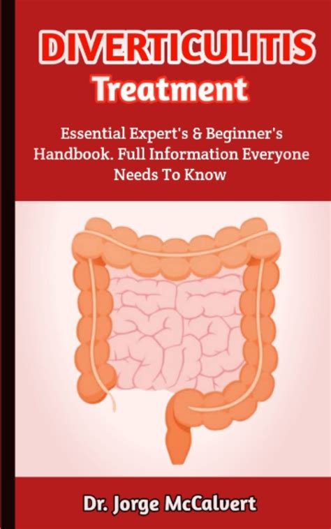 Buy Diverticulitis : An In-Depth Analysis Of Diverticulitis And ...