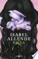 Citas del libro Paula (Isabel Allende) | Frases de famosos