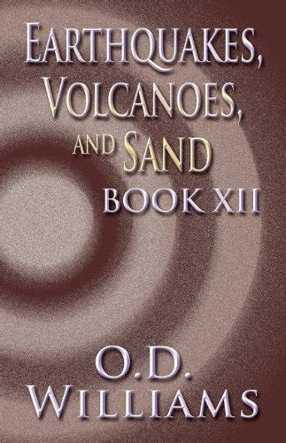 Earthquakes, Volcanoes, and Sand: Book XII : Amazon.in: Books