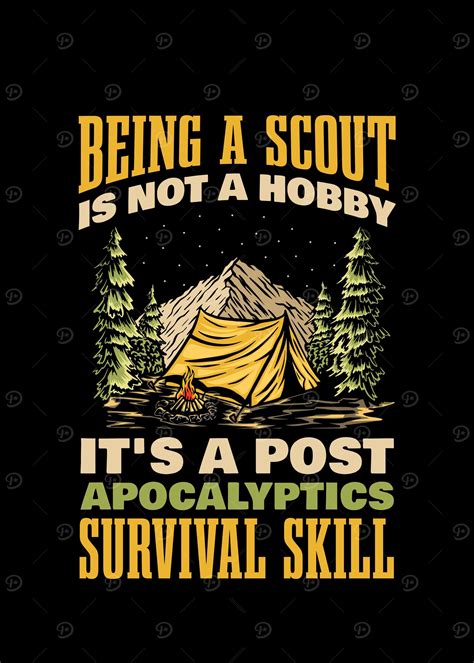 Best 12 ‘Being a Scout is not a’ Poster, picture, metal print, paint by ...