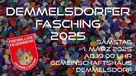 Demmelsdorfer Fasching 2025, Benno-Schmitt-Straße 14, 96110 Scheßlitz ...