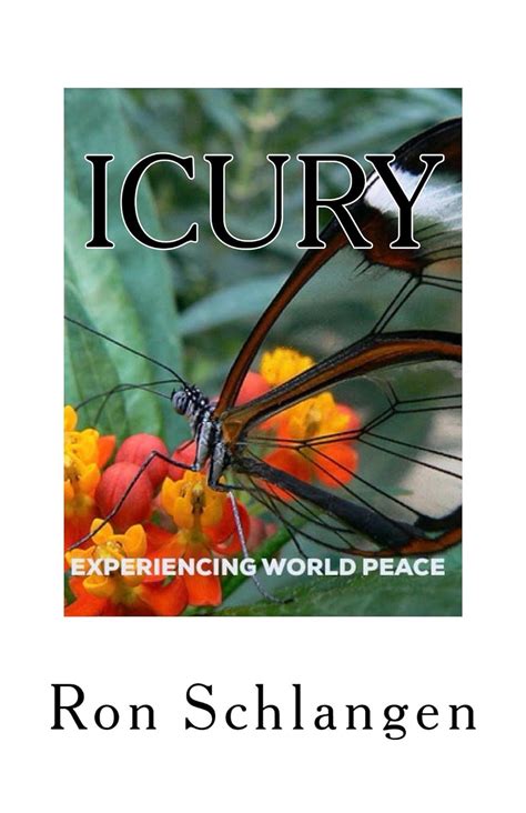 I C U R Y: Experiencing World Peace eBook : Schlangen, Ron: Amazon.in ...