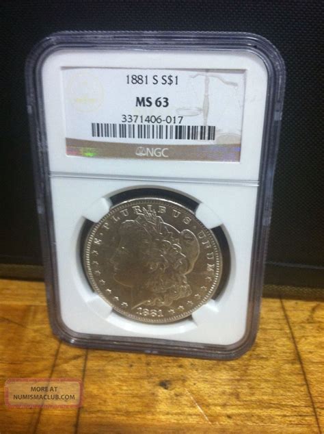 1881 S Morgan Silver Dollar Coin Ngc Ms63