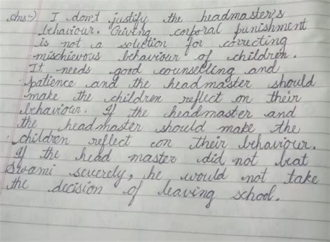 Do you justify the headmaster's behaviour. Ifnot, state your reasons ...