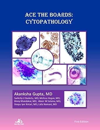Ace The Boards: Cytopathology (Ace My Path) eBook : Gupta, Akanksha ...