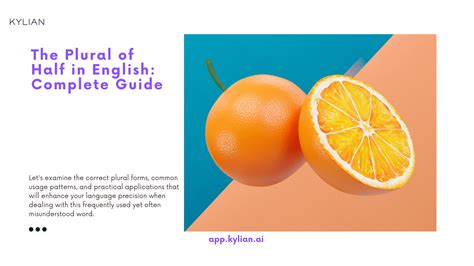 The Plural of Half in English: Complete Guide