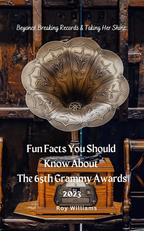 Fun Facts You Should Know About The 65th Grammy Awards, 2023: Beyoncé ...