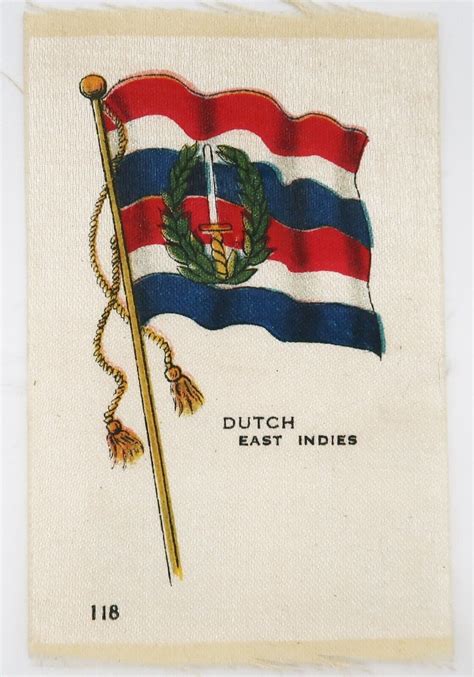1910's Tobacco Silk Flag of Dutch East Indies # 118 in Series - Felts & Silks