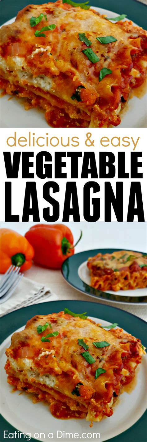 Easy Vegetarian Lasagna Recipe   Meatless Lasagna Everyone  