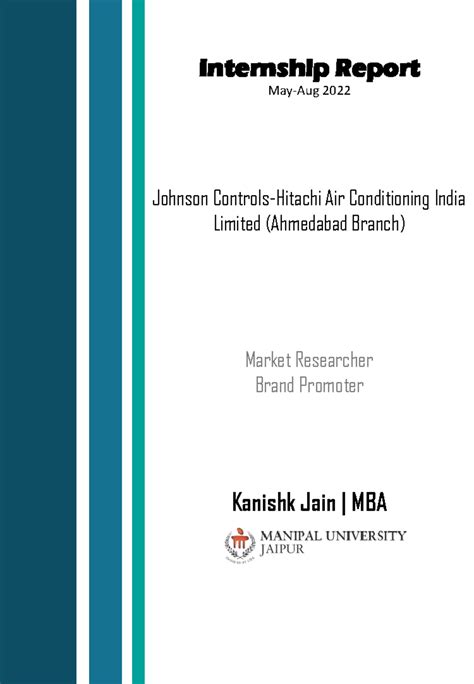 Kanishk jain hitachi - Internship Report May-Aug 2022 Johnson Controls ...