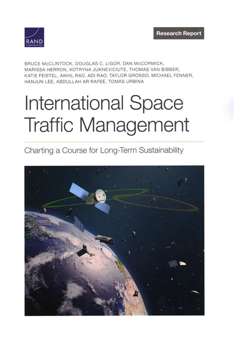 International Space Traffic Management: Charting a Course for Long-Term ...