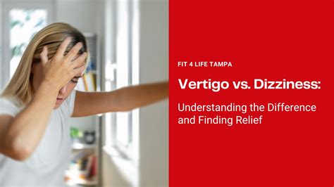 Vertigo vs. Dizziness: Understanding the Difference
