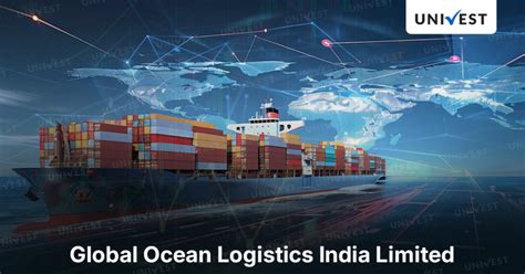 Global Ocean Logistics India IPO: Everything You Should Know About