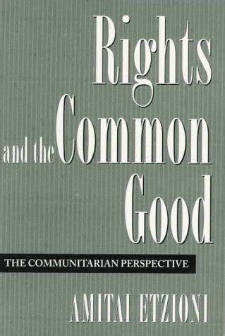 Buy Rights and the Common Good: The Communitarian Perspective Book ...
