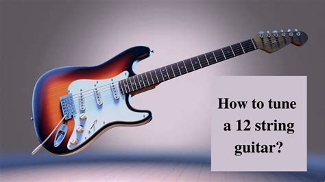 How to Tune 12 String 的图像结果