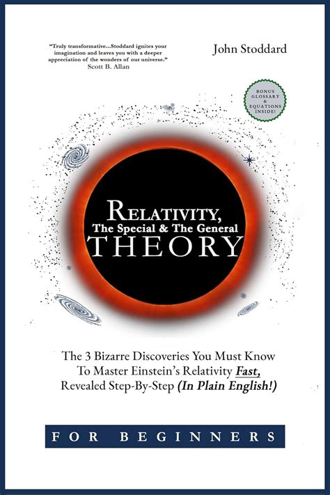 Relativity for Beginners, The Special And The General Theory: The 3 ...