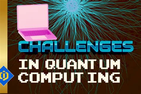 Image result for Quantum computing Challenges
